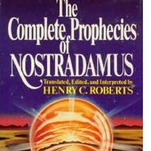 Complete Prophecies of Nostradamus 1982 (Hardcover)