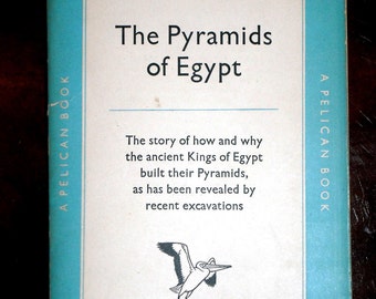 The Pyramids of Egypt 1952 (Paperback)
