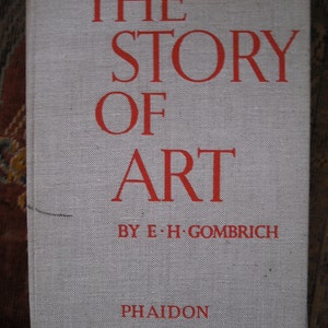 The Story of Art with 370 Illustrations 1956 (Hardcover)