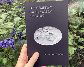 The Cemetery Language of Flowers Zine