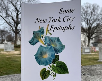 Some New York City Epitaphs zine