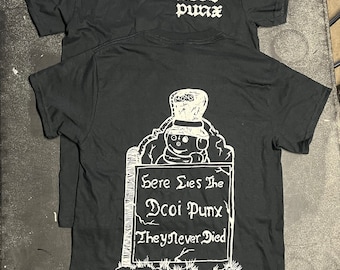 DCOI PUNX limited “they never died” front and back print shirts punk sacto hardcore