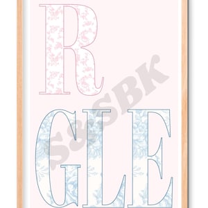 May include: A framed wall art print featuring the letters R, G, L, and E in a serif font. The letter R is filled with a pink floral pattern, while the letters G, L, and E are filled with a blue floral pattern, all set against a pale pink background.