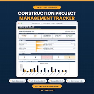 May include: A digital construction project management tracker for Excel and Google Sheets. The dashboard displays project status, cost summaries, progress schedules, and budget variance charts. Text includes Construction Project Management Tracker.