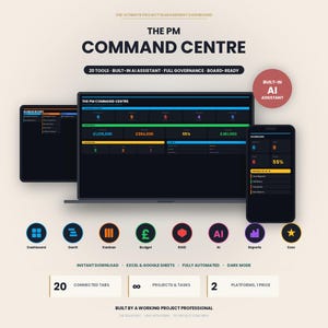 Könnte beinhalten: Ein digitales Projektmanagement-Dashboard mit dem Titel The PM Command Centre, das eine Dark-Mode-Oberfläche auf Laptop, Tablet und Smartphone zeigt. Es enthält 20 Tools, einen KI-Assistenten und verschiedene Datenvisualisierungen mit Währungen in Pfund.