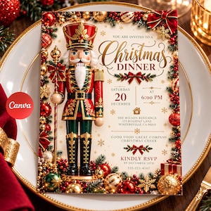 Könnte beinhalten: Eine Einladungskarte zum Weihnachtsessen mit einem zentralen Nussknacker in rot-grün-goldener Uniform, umgeben von einer Bordüre aus Ornamenten, Tannenzweigen und Schleifen. Der Text lautet: You are invited to a Christmas Dinner, Saturday 20 December at 6:00 PM, The Wilson Residence, 123 Holiday Lane, Wintersville, CA 90210, Good Food Great Company Christmas Cheer, Kindly RSVP by December 10th, 555-123-4567.