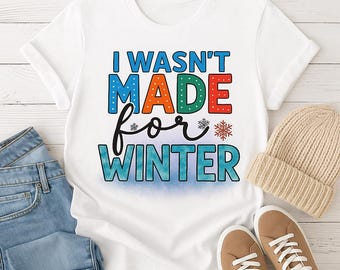 Funny Winter Sublimation Design | Cold Weather Humor PNG (Digital Download)