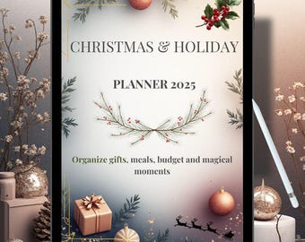 May include: A digital planner for Christmas and the holidays, 2025 edition. The cover features festive decorations, including a wreath, ornaments, and a gift box. The planner's purpose is to organize gifts, meals, budgets, and magical moments.