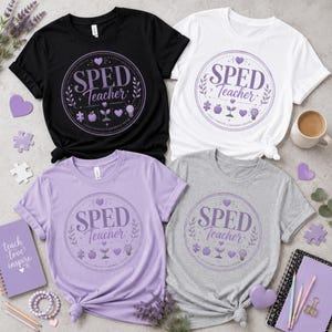 May include: Four short-sleeved crew neck t-shirts in black, white, light purple, and heather grey. Each shirt features a circular graphic with the text SPED Teacher, surrounded by icons of a puzzle piece, apple, sprout, heart, and lightbulb.