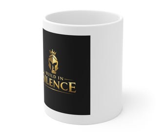 Build in Silence' Mug - Black and Gold Motivational Coffee Mug | Minimal Luxury Quote Mug
