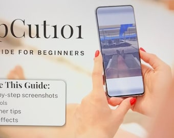 CapCut Editing Guide for Beginners (Easy Step-By-Step)