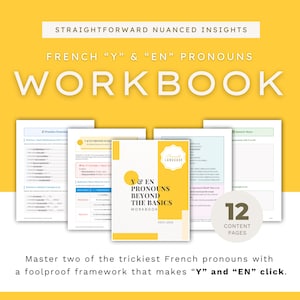 French Pronouns Y and EN Workbook | Beyond Basic Rules | B2-C2 Advanced Grammar Practice Exercises with Answer Keys