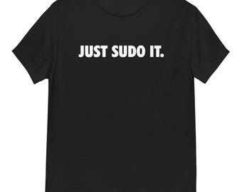 Just sudo it geek おもしろユニセックス T シャツ、Linux とコンピューターのギフト