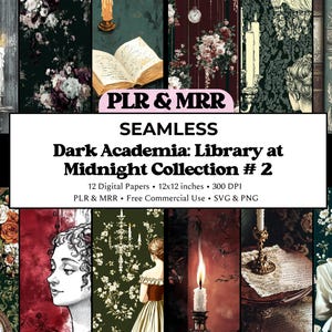 May include: A digital art collection with a dark academia theme, featuring floral patterns, candles, books, and vintage portraits. The text reads "SEAMLESS Dark Academia: Library at Midnight Collection #2". The image is a collage of various designs.