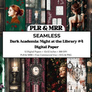 May include: A digital paper set labelled "Dark Academia: Night at the Library #4". The image displays seamless designs with a dark academia theme, featuring illustrations of candles, books, and portraits. The set includes 12 digital papers, each 30.48cm x 30.48cm.