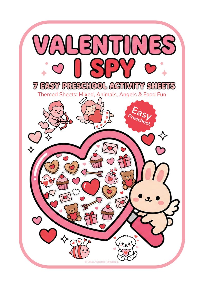 May include: A pink and white Valentine's Day themed activity sheet with the text "VALENTINES I SPY". The sheet features a heart-shaped magnifying glass with themed images, including cupcakes, teddy bears, and hearts. A cute bunny holds the magnifying glass.