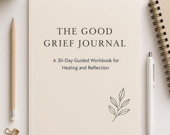 30-Day Grief Journal For Adults