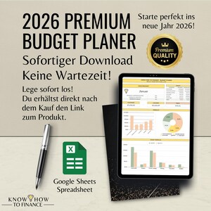 May include: A 2026 digital budget planner displayed on a tablet screen, featuring financial charts, tables, and data for January. The image includes a black pen, a green spreadsheet icon, and text reading 2026 PREMIUM BUDGET PLANER and KNOW HOW TO FINANCE.