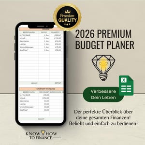 May include: A smartphone displaying a 2026 budget planner spreadsheet with tables for savings and usage. The image includes a gold premium quality seal, a diamond-shaped lightbulb icon, an Excel logo, and the text 2026 PREMIUM BUDGET PLANER.