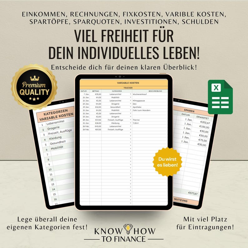 May include: A digital financial tracker displayed on three tablet screens, featuring columns for dates, amounts, categories, and descriptions. The interface includes text in German, a green Excel icon, a gold Premium Quality seal, and a yellow starburst graphic.