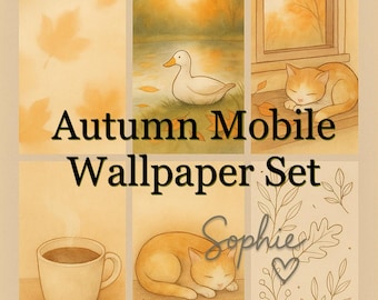 May include: An autumn-themed mobile wallpaper set featuring illustrations of a duck, a sleeping cat, a cup of coffee, and falling leaves. The text "Autumn Mobile Wallpaper Set" is displayed in black. The overall color palette is warm, with shades of orange and beige.