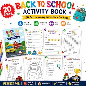 May include: A 20-page back to school activity book for kids ages 4-8, featuring printable PDF learning activities. The cover shows a school bus and schoolhouse, with interior pages including an all about me sheet, word search, maze, and scavenger hunt.