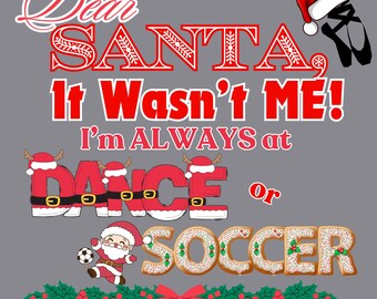 Funny Soccer & Dance Christmas Design – Dear Santa PNG (DTF Ready)