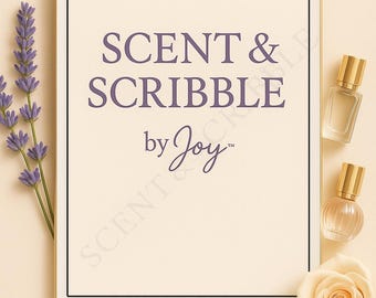 Scent-Inspired Digital Journal • Mindful Reflection & Self-Care Prompts • Printable + Digital Use