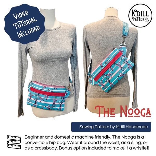 The Nooga Convertible Hip Bag (w/Video Tutorial)