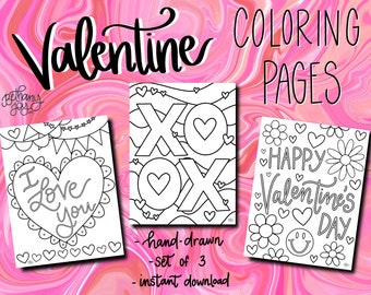 Valentine Coloring Pages - Set of 3 - For Digital and Printable Use - Hand Drawn - Modern Coloring Pages - Inspirational Coloring Pages