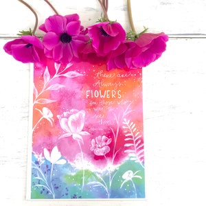 Inspirational Art Print "Always Flowers" / 8.5x11 inch art print / Colorful home decor / whimsical home decor / gift for her / Floral Art