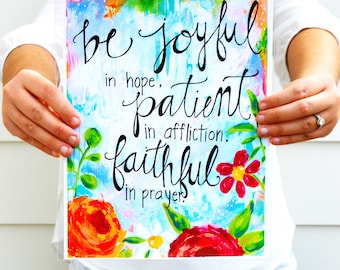 Inspirational Art: "Joyful in Hope" - 8.5x11 Print