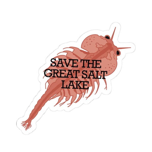 Save the Great Salt Lake Brine Shrimp Sticker | Utah Environmental Art | Minimal Nature Sticker | Indoor 3" Sticker