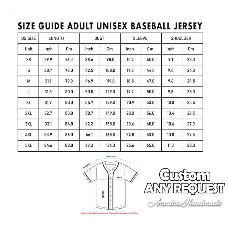 May include: Size guide for adult unisex baseball jerseys. The chart includes measurements in inches and centimeters for length, bust, sleeve, and shoulder. Sizes range from XS to 5XL. The image also includes a baseball jersey illustration and text that says "Custom ANY REQUEST".