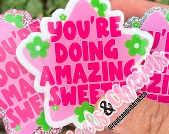 You’re Doing Amazing Sweetie Badge Reel | Cute ID Badge Holder | Nurse Badge Reel | Funny Work Gift | Retractable Badge | Reels & Charms Co.