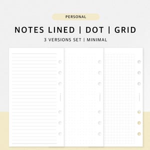May include: Three white planner pages with lined, dotted, and grid designs. Text at the top reads "NOTES LINED | DOT | GRID" and "3 VERSIONS SET | MINIMAL". The words "PERSONAL" and "INSTANT DOWNLOAD" are also visible. The pages are for personal use.