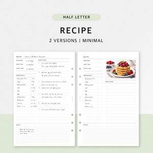 May include: A digital download recipe template with the word "RECIPE" at the top. The template includes sections for ingredients, directions, and notes. The text "HALF LETTER" and "2 VERSIONS | MINIMAL" are also visible.