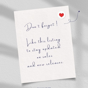 May include: A white card with the text "Don't forget! Like this listing to stay updated on sales and new releases." A red heart sticker and an arrow are also on the card. The text "BY FLOWLYPLANS" is at the bottom.