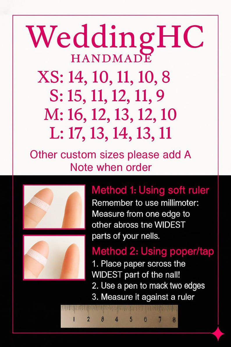May include: Pink text on a white and black background provides nail sizing instructions. The text reads "WeddingHC HANDMADE" and includes size charts for XS, S, M, and L. Instructions for measuring nails are also included.