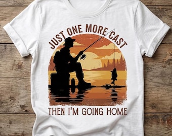Camiseta de pesca "Solo un lanzamiento más y me voy a casa", divertida camiseta de pescador, camiseta de pesca vintage, regalo de pescador, camiseta de vida en el lago
