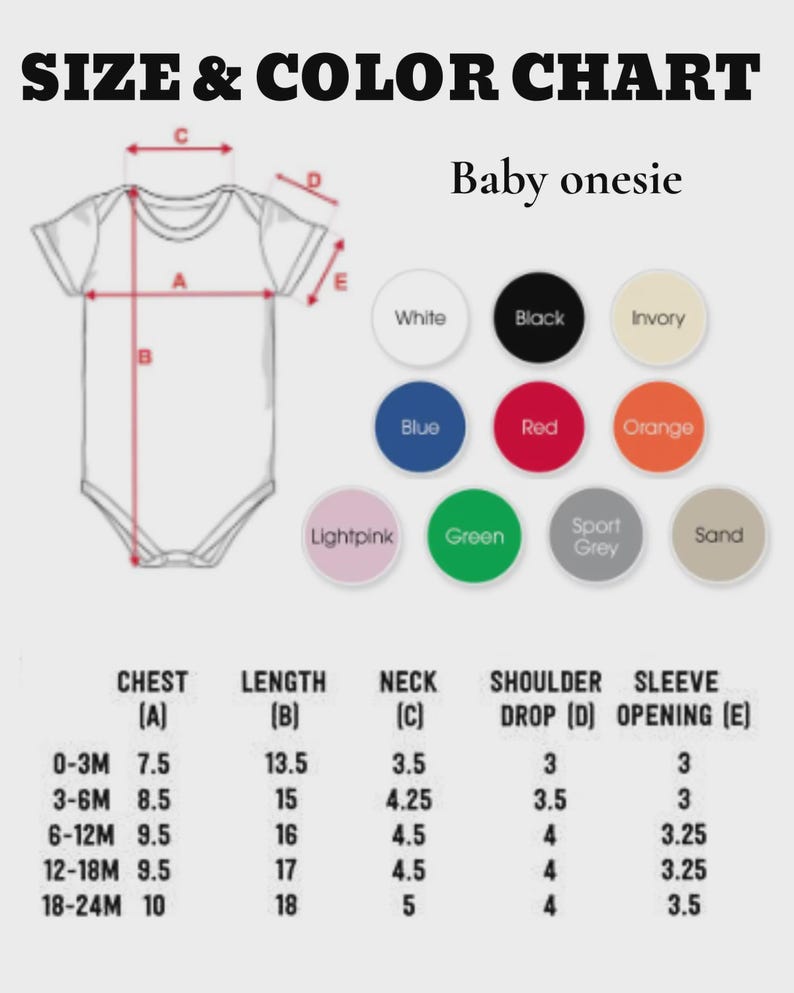 May include: A baby onesie size and colour chart. It shows measurements for chest, length, neck, shoulder drop, and sleeve opening. Colour options include white, black, ivory, blue, red, orange, light pink, green, sport grey, and sand.