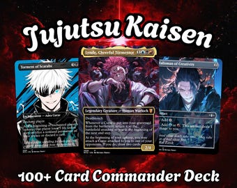 Proxy 100+ Card Commander Deck – Ju.jut.su Kai.sen Curse Sorcery Control Anime Style Custom Art Gift for Players & Collectors