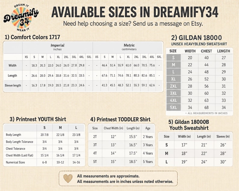 May include: A size chart graphic for Dreamify34 featuring five tables for Comfort Colors 1717, Gildan 18000, Printnest Youth and Toddler shirts, and Gildan 18000B Youth sweatshirts. The tables display width, length, and sleeve measurements in inches.