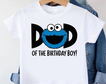 Cookie Monster Dad of the Birthday Boy Shirt, Personalized Sesame Street Dad Tee, Custom Matching Family Birthday Shirts, Father Gift