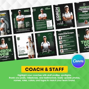 May include: A collection of green and white promotional graphics for a coaching staff. The graphics include headshots, coach spotlights, and thank you messages. Text includes "Coach & Staff" and "Thank You Coach". The Canva logo is visible.