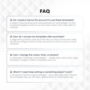 May include: A white and blue graphic with the title "FAQ" and four questions with answers. The questions address Canva Pro accounts, template access, color and font changes, and editing assistance. The answers are in a smaller font.