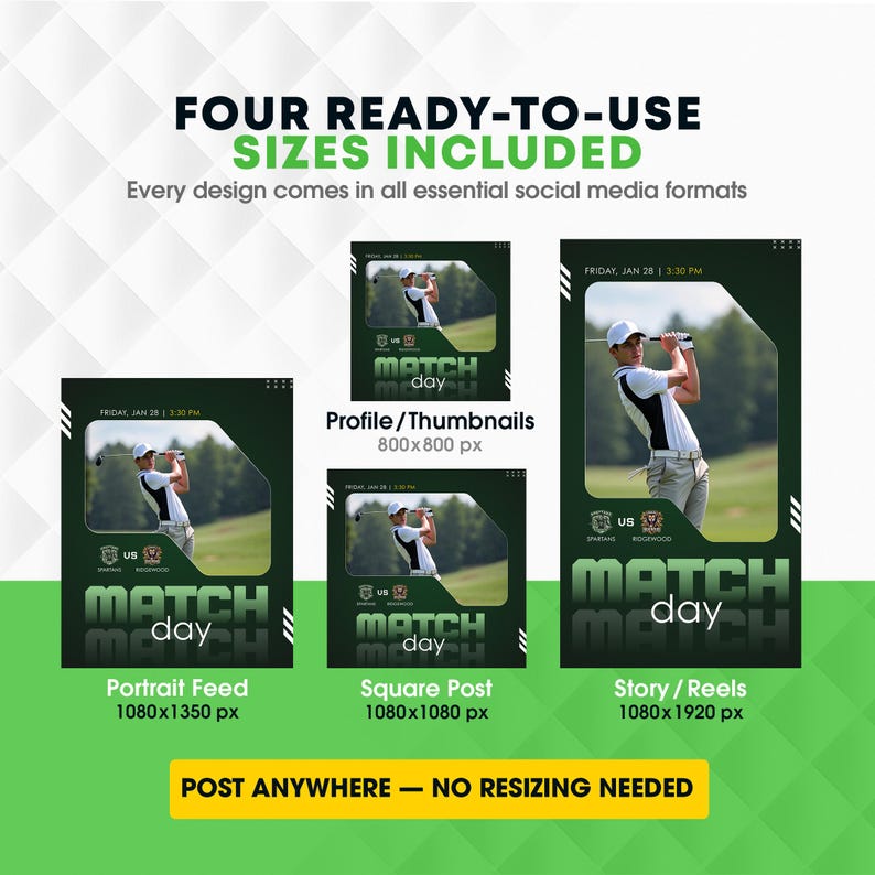 May include: A promotional graphic for social media featuring four ready-to-use sizes. The design includes a golfer, the words "MATCH day", and the text "POST ANYWHERE - NO RESIZING NEEDED". The color scheme is green and white.