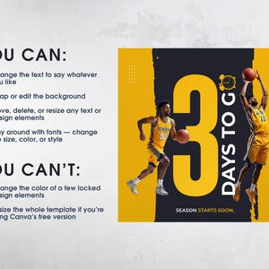 Peut inclure: Graphique promotionnel jaune et noir avec des joueurs de basket-ball et le texte "3 Days To Go". Le texte comprend &eacute;galement "Season Starts Soon". Le texte suppl&eacute;mentaire explique ce qui peut et ne peut pas &ecirc;tre modifi&eacute;.