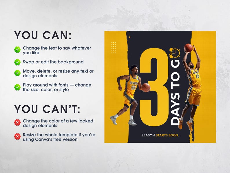 Peut inclure: Graphique promotionnel jaune et noir avec des joueurs de basket-ball et le texte "3 Days To Go". Le texte comprend &eacute;galement "Season Starts Soon". Le texte suppl&eacute;mentaire explique ce qui peut et ne peut pas &ecirc;tre modifi&eacute;.