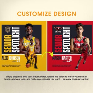 Peut inclure: Deux graphiques sur le th&egrave;me du sport avec le texte "Personnaliser la conception". L'un pr&eacute;sente un joueur de basket-ball en uniforme jaune, l'autre en rouge. Les deux disent "Senior Spotlight" et incluent les noms et num&eacute;ros des joueurs. Le texte dit "Glissez-d&eacute;posez simplement vos photos de joueurs..."
